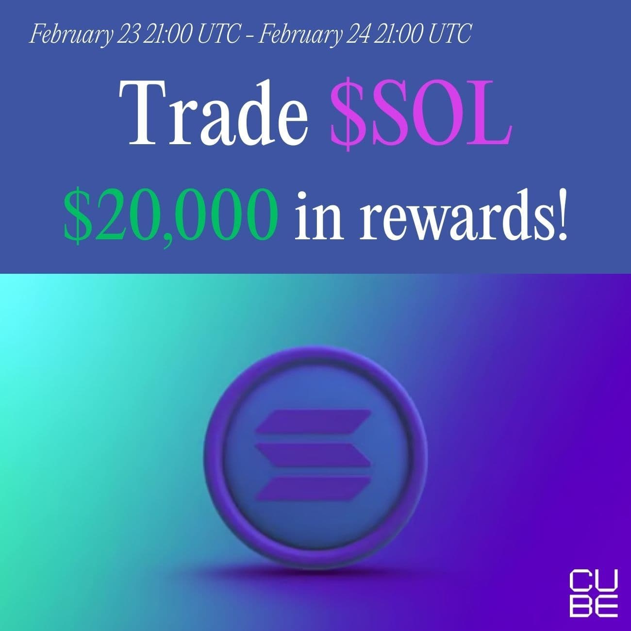 $20,000 Rewards: Trade SOL $20,000 Rewards: Trade SOL