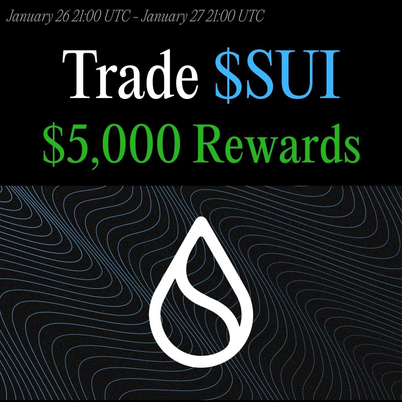$5,000 Rewards: Trade SUI $5,000 Rewards: Trade SUI
