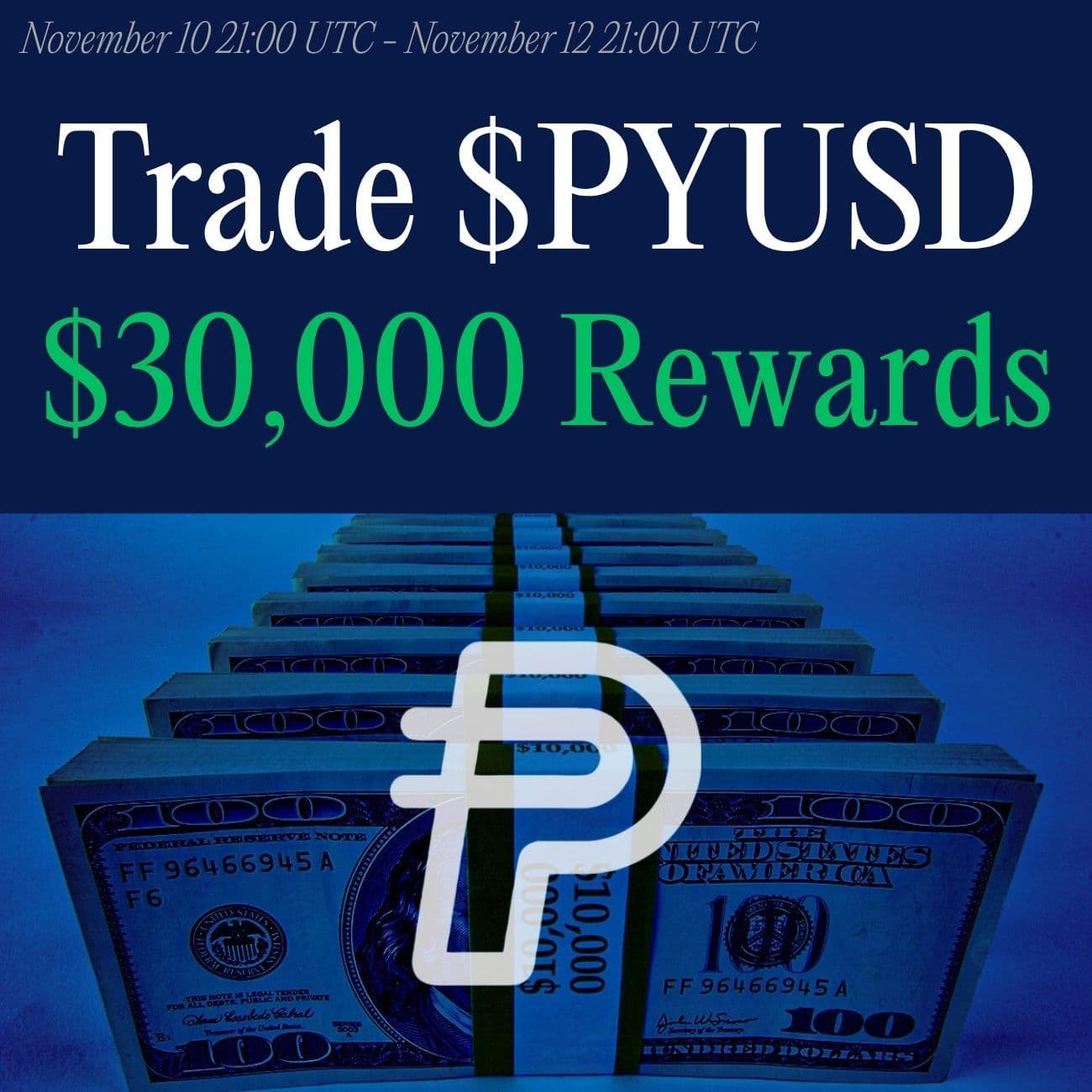 $30,000+ Rewards: Trade PYUSD $30,000+ Rewards: Trade PYUSD