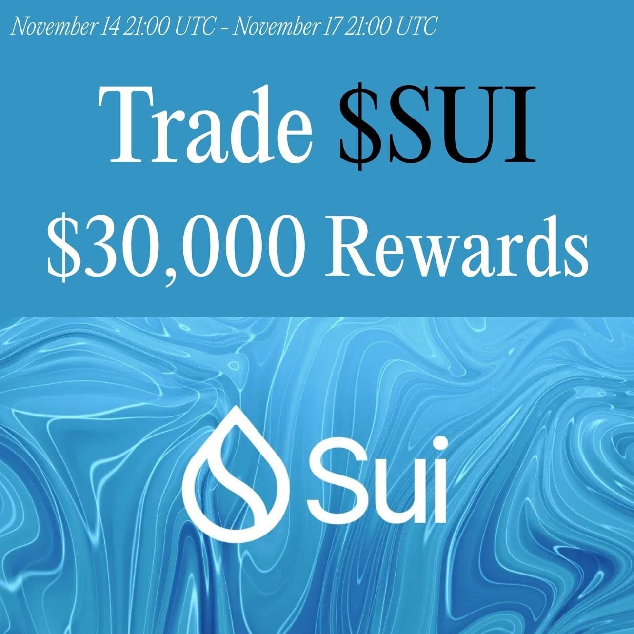 $30,000+ Rewards: Trade SUI $30,000+ Rewards: Trade SUI