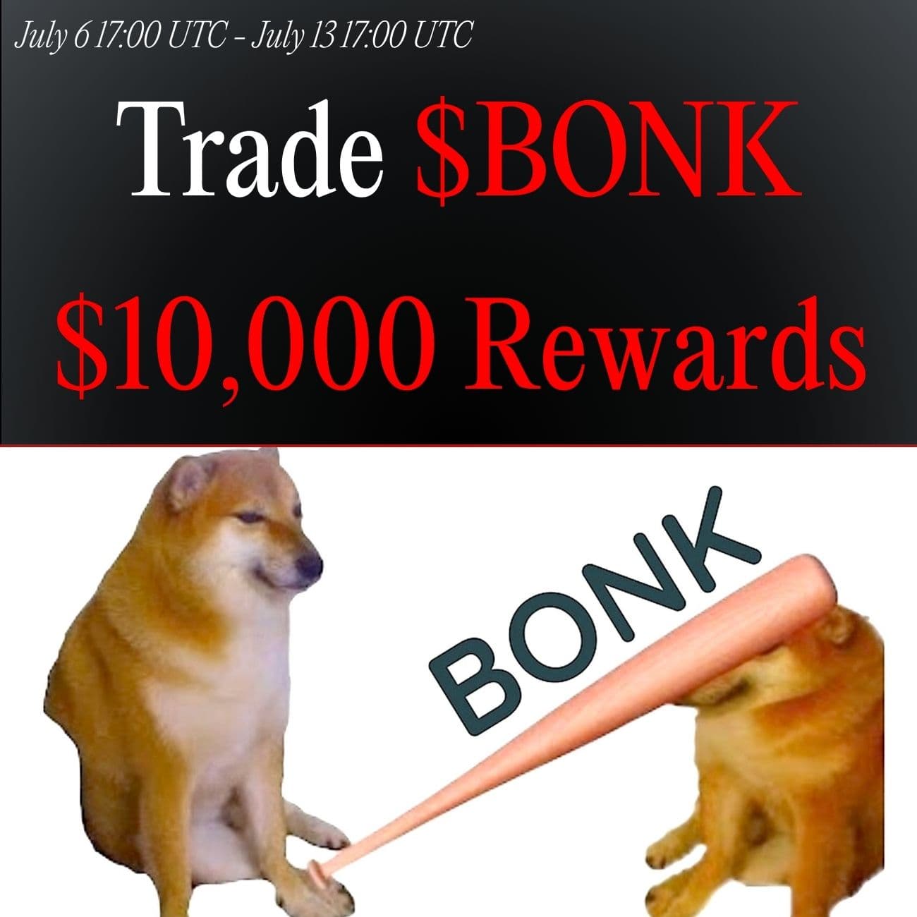 $10,000+ Rewards: Trade BONK  $10,000+ Rewards: Trade BONK
